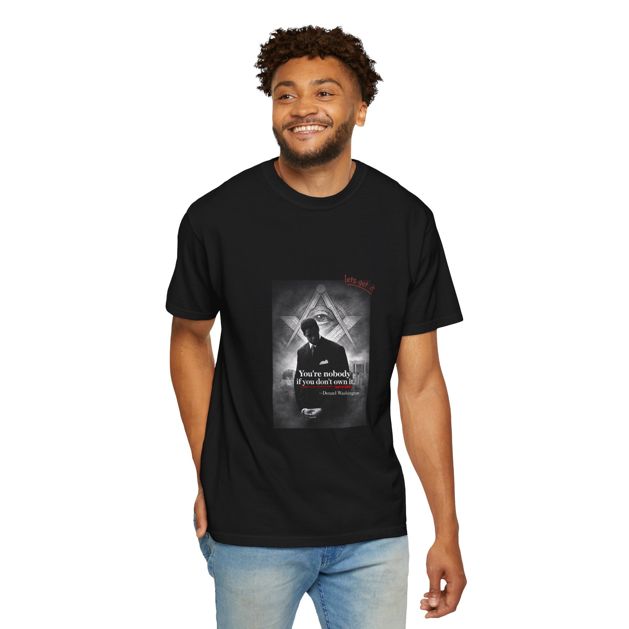 Illuminati “You're Nobody If You Don't Own Nothing” T-shirt